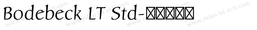 Bodebeck LT Std字体转换